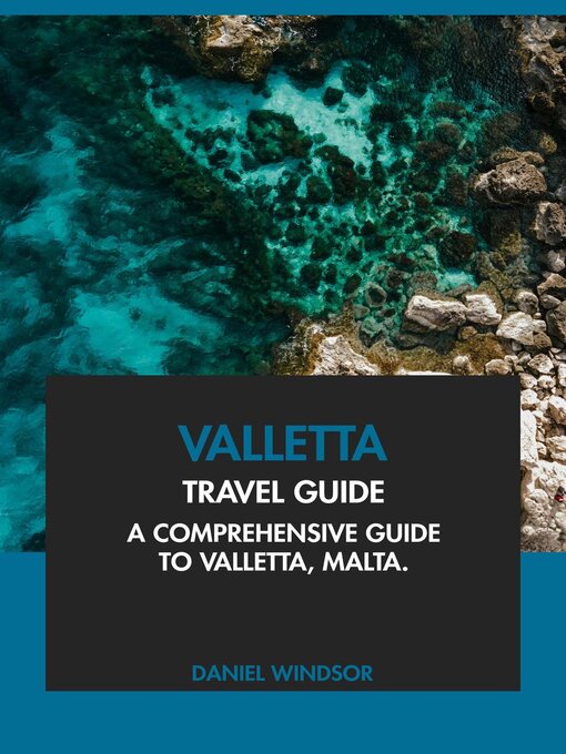 Title details for Valletta Travel Guide by Daniel Windsor - Available